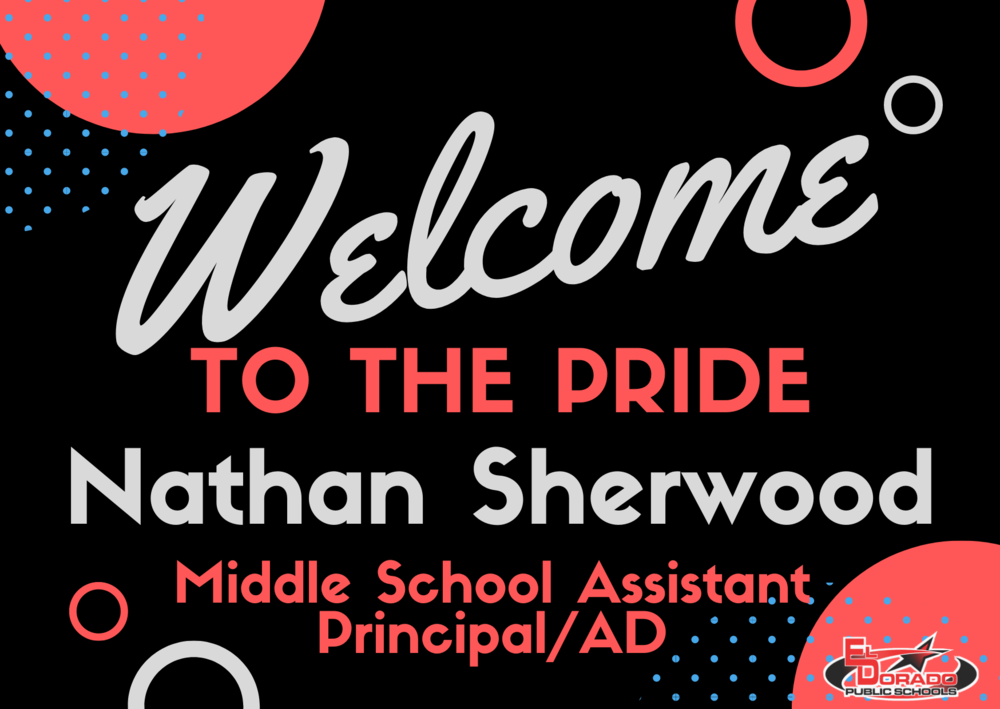 Welcome to the pride Nathan Sherwood Middle School Assistant Principal/AD