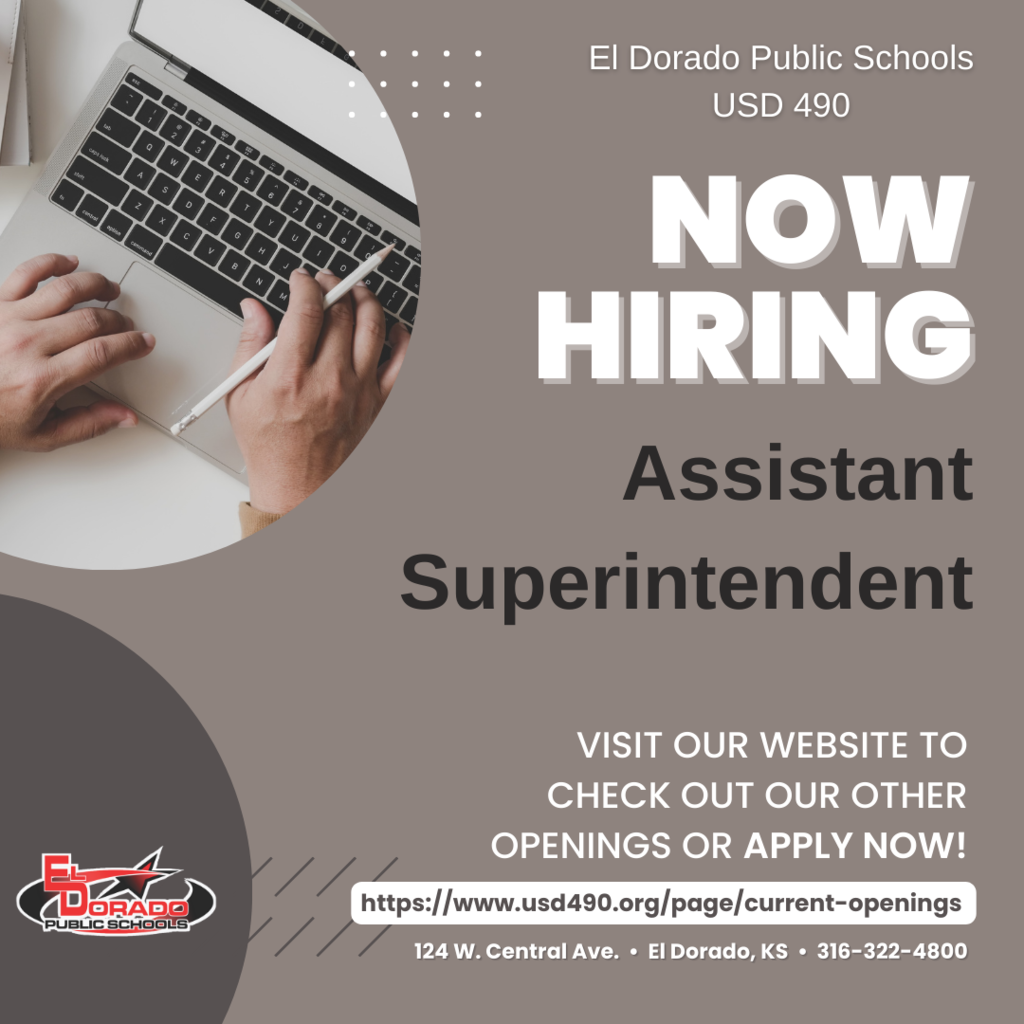 El Dorado Public Schools USD 490 Now Hiring Assistant Superintendent Visit our website to check out our other openings or apply now: https://www.usd490.org/page/current-openings